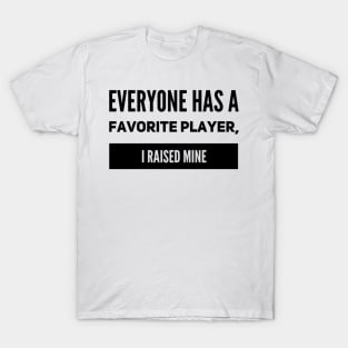 Produced My Favorite Player T-Shirt